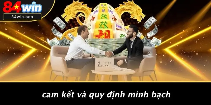 Cam Kết Và Quy Định Minh Bạch