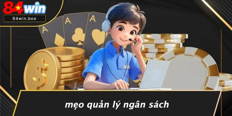 Mẹo Quản Lý Ngân Sách