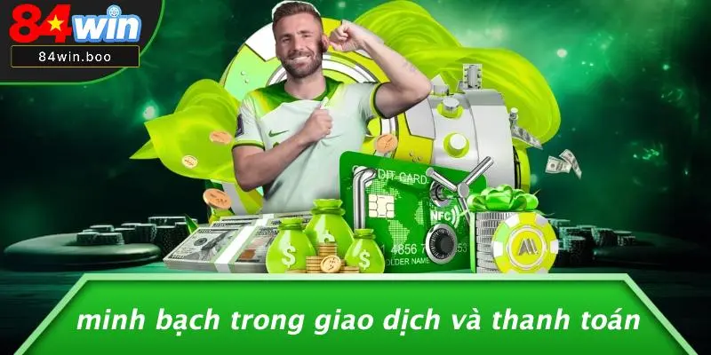 Minh Bạch Trong Giao Dịch Và Thanh Toán