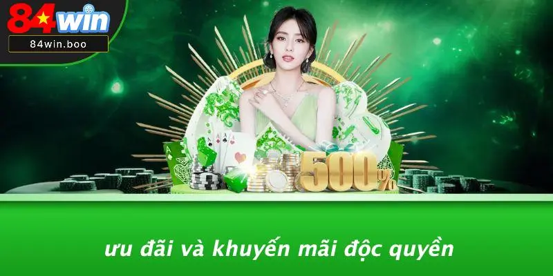 Ưu Đãi Và Khuyến Mãi Độc Quyền